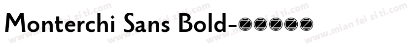 Monterchi Sans Bold字体转换